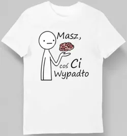 koszulka-meska-masz-cos-ci-wypadlo-biala-m