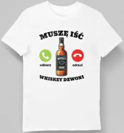 koszulka-musze-isc-whiskey-dzwoni-biala-2xl