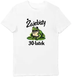 koszulka-na-30-urodziny-prezent-zajebisty-30-latek-shirt-meski-biala-s