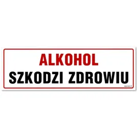 alkohol-szkodzi-zdrowiu-tabliczka-pvc-300x100-mm-znak-informacyjny-bhp
