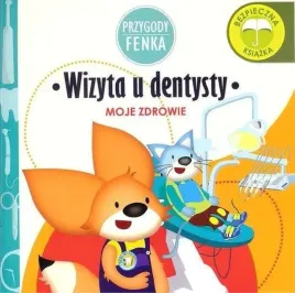 wizyta-u-dentysty-moje-zdrowie-przygody-fenka