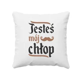 jestes-moj-chlop-poduszka-dla-chlopaka-meza-prezent-smieszny-serial-1670