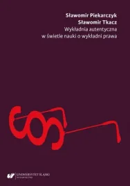 wykladnia-autentyczna-w-swietle-nauki-o-wykladni