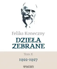 feliks-koneczny-dziela-zebrane-t-10