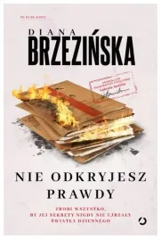 nie-odkryjesz-prawdy-diana-brzezinska