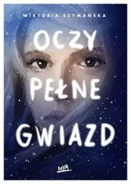 oczy-pelne-gwiazd-wiktoria-szymanska