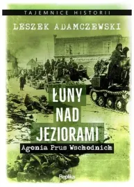 luny-nad-jeziorami-agonia-prus-leszek-adamczewski