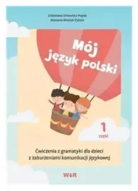 moj-jezyk-polski-cwiczenia-z-gramatyki-cz-1-