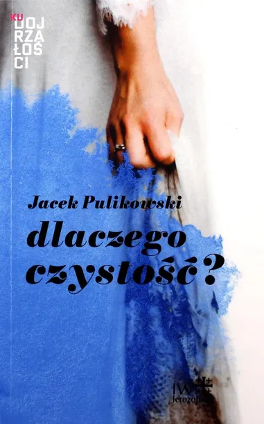 dlaczego-czystosc-wydawnictwo-inicjatywa-wydawnicza-jerozolima