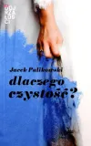 dlaczego-czystosc-wydawnictwo-inicjatywa-wydawnicza-jerozolima