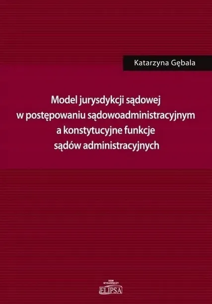model-jurysdykcji-sadowej-w-postepowaniu-sadowoadm-stan-nowy