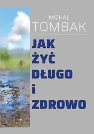 jak-zyc-dlugo-i-zdrowo