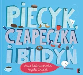 piecyk-czapeczka-i-budyn-wyd-2