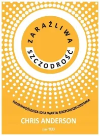 zarazliwa-szczodrosc-najdonioslejsza-idea-warta-chris-anderson