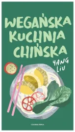 weganska-kuchnia-chinska-yang-liu