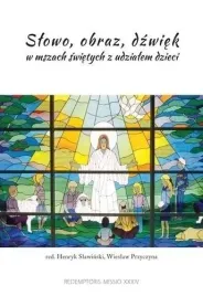 slowo-obraz-dzwiek-w-mszach-swietych