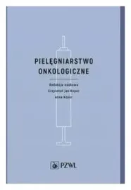 pielegniarstwo-onkologiczne-redakcja-koper-krzysztof-jan-koper-anna