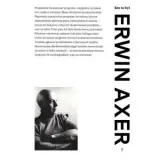 kto-to-byl-erwin-axer