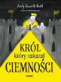 krol-ktory-zakazal-ciemnosci