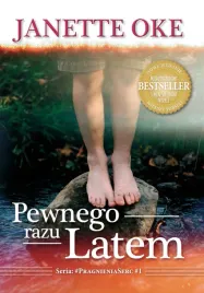 pewnego-razu-latem-seria-pragnienia-serc-tom-1