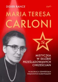maria-teresa-carloni-mistyczka-w-sluzbie-przesladowanych-chrzescijan