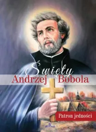 swiety-andrzej-bobola-patron-jednosci
