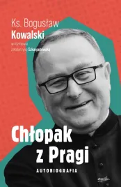 chlopak-z-pragi-autobiografia-ks-boguslaw-kowalski