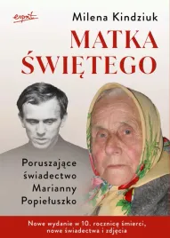 matka-swietego-poruszajace-swiadectwo