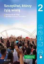 szczesliwi-ktorzy-zyja-wiara-kl-2-liceum-i-technikum-podrecznik