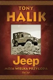 jeep-moja-wielka-przygoda-tony-halik