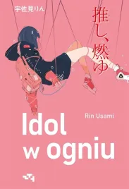 idol-w-ogniu-rin-usami-sara-manasterska
