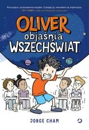 oliver-objasnia-wszechswiat