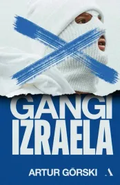 gangi-izraela-artur-gorski