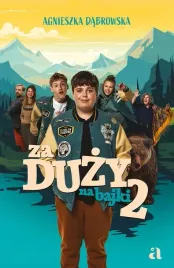 dla-dzieci-za-duzy-na-bajki-2-a-dabrowska