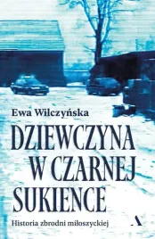 dziewczyna-w-czarnej-sukience-ewa-wilczynska