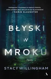 blyski-w-mroku-stacy-willingham