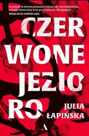 na-prezent-czerwone-jezioro-julia-lapinska