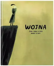 wojna-wydanie-2021-okladka-twarda-jose-jorge-letria-andre-letria