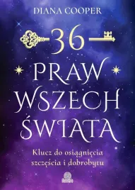 36-praw-wszechswiata-klucz-do-osiagniecia-diana-cooper