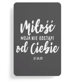 magnes-na-lodowke-milosc-moja-nie-odstapi