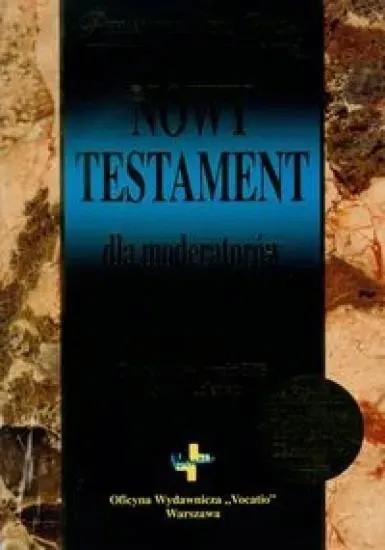 nowy-testament-dla-moderatorow-stan-nowy