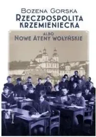 rzeczpospolita-krzemieniecka-albo-nowe-ateny-wolyn