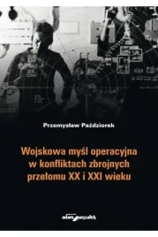 wojskowa-mysl-operacyjna-w-konfliktach-zbrojnych