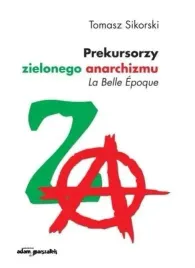 prekursorzy-zielonego-anarchizmu