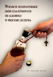 wsparcie-duszpasterskie-osob-uzaleznionych-od