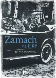 zamach-na-ii-rp-elity-na-celowniku-wydanie-2018-okladka-twarda