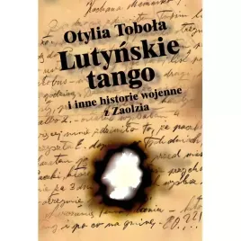 lutynskie-tango-i-inne-historie-wojenne-z-zaolzia-wydanie-2023-okladka