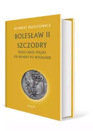 boleslaw-ii-szczodry-trzeci-krol-polski-od-wladzy-po-wygnanie