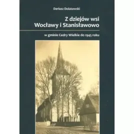 zdziejow-wsi-woclawy-i-stanislawowo-w-gmienie-cedry-wielkie-do-1945-roku