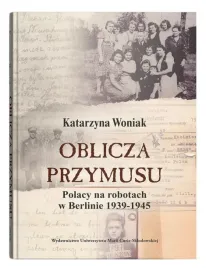 oblicza-przymusu-polacy-na-robotach-w-berlinie